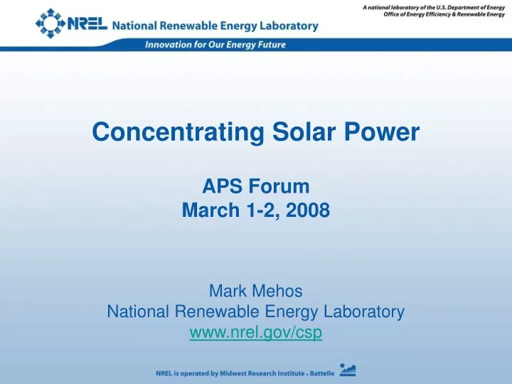 concentrating solar power aps forum march 1 2 2008