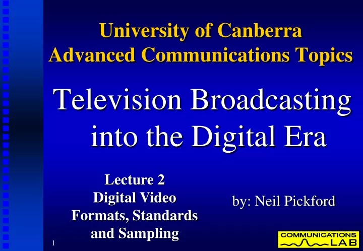 university of canberra advanced communications topics