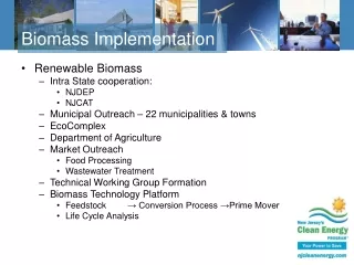 Biomass Implementation