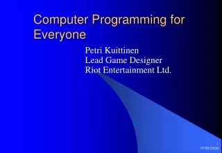 Computer Programming  f or Everyone