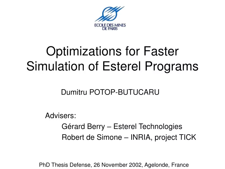 optimizations for faster simulation of esterel programs