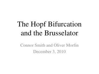 The Hopf Bifurcation and the Brusselator