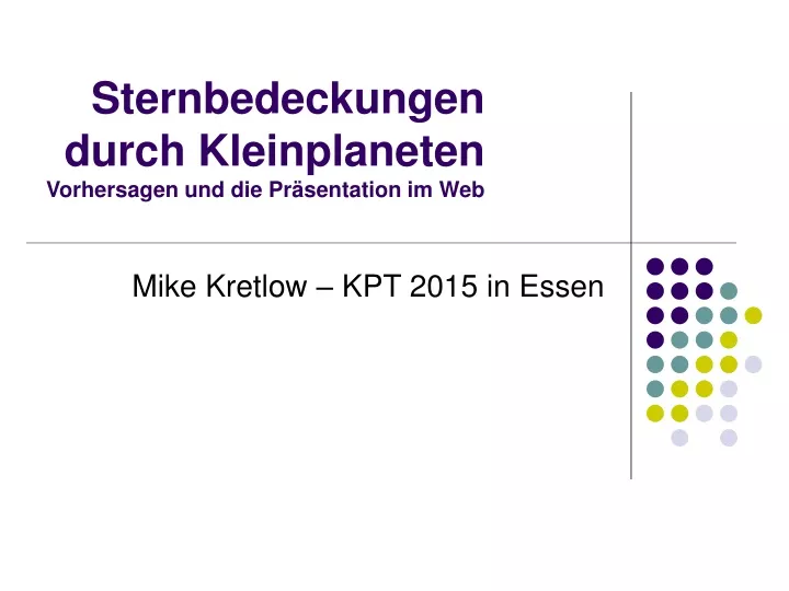 sternbedeckungen durch kleinplaneten vorhersagen und die pr sentation im web