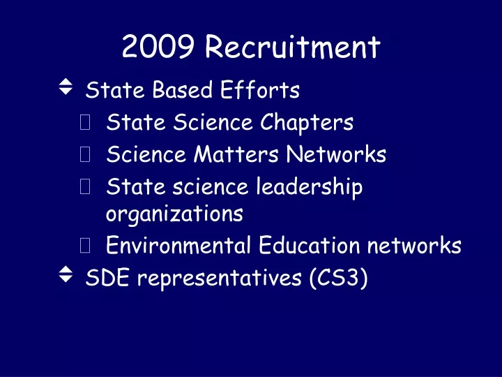 2009 recruitment