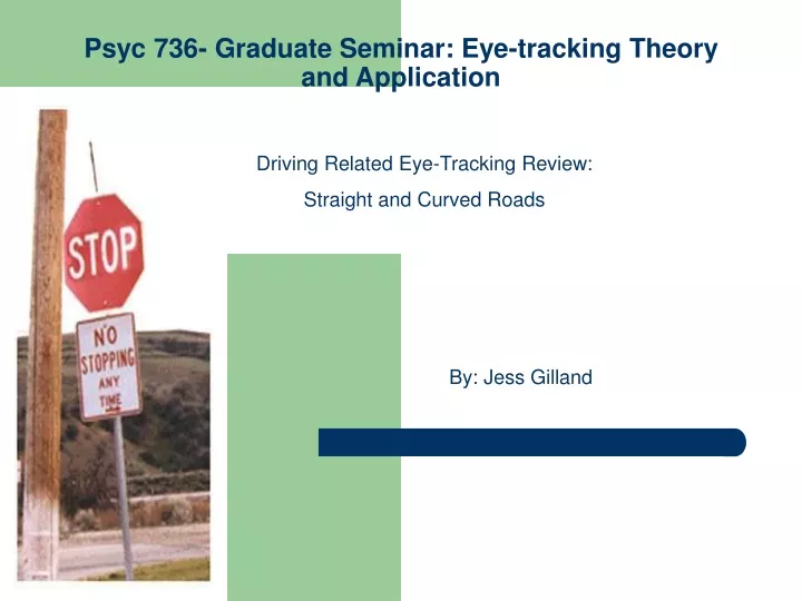 psyc 736 graduate seminar eye tracking theory and application