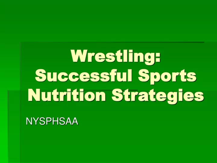 wrestling successful sports nutrition strategies