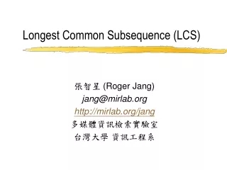 Longest Common Subsequence (LCS)