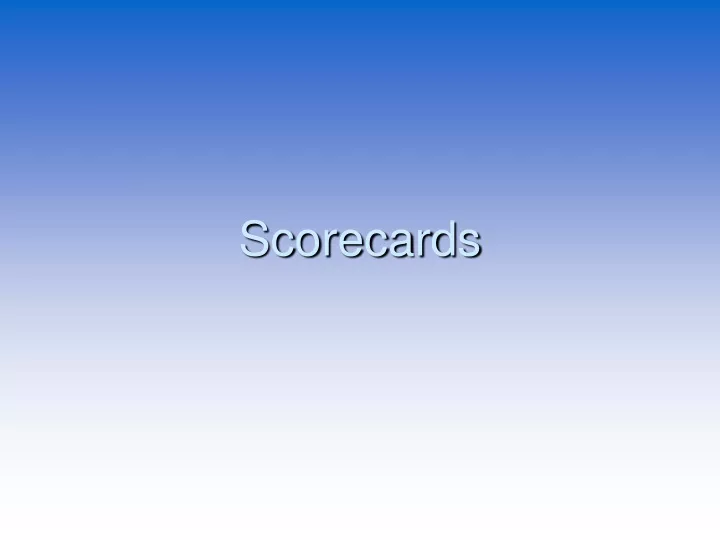 scorecards