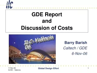 GDE Report  and  Discussion of Costs