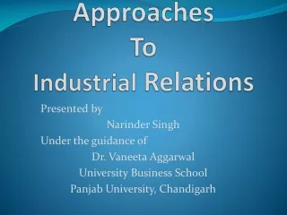 Approaches  To Industrial  Relations