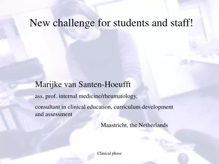 new challenge for students and staff