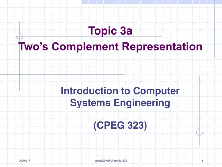 topic 3a two s complement representation