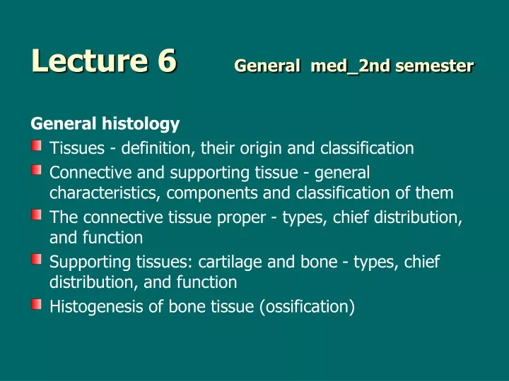 lecture 6 general med 2nd semester