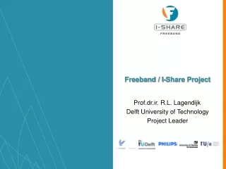 Freeband / I-Share Project