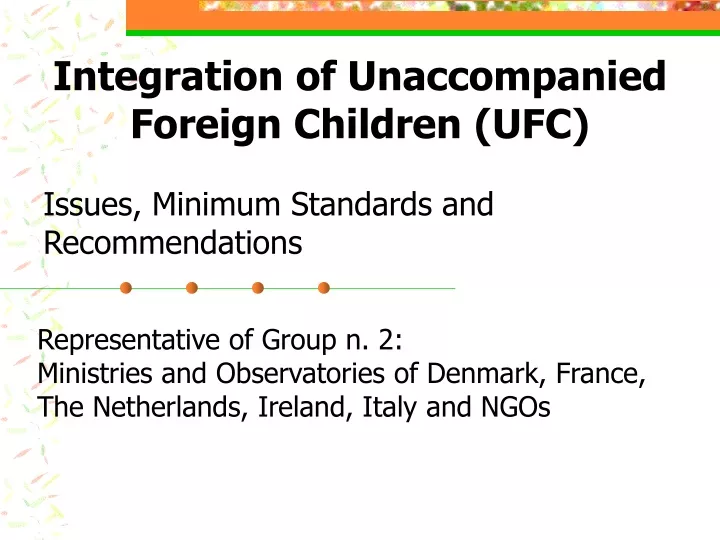 integration of unaccompanied foreign children ufc