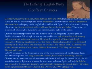 The Father of English Poetry Geoffery  Chaucer