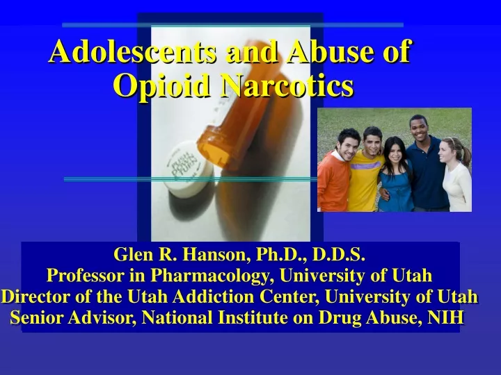 adolescents and abuse of opioid narcotics