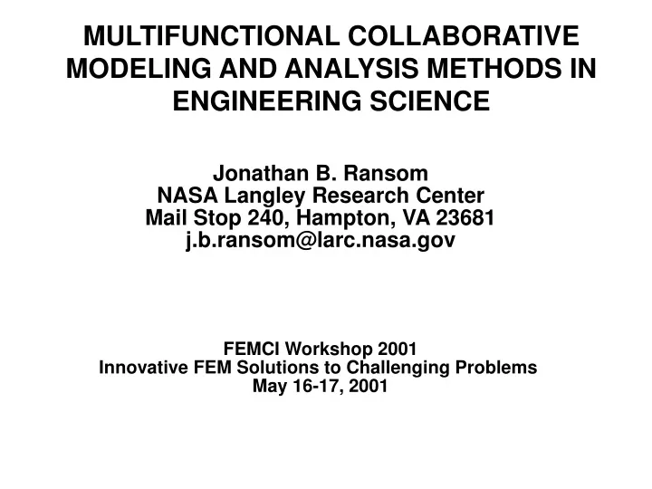 multifunctional collaborative modeling and analysis methods in engineering science