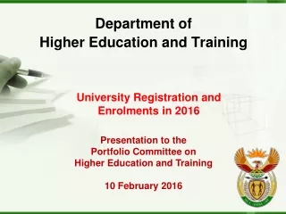 Department of  Higher Education and Training Presentation to the  Portfolio Committee on