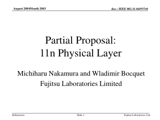 Partial Proposal: 11n Physical Layer