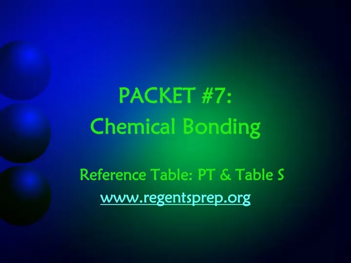 packet 7 chemical bonding reference table