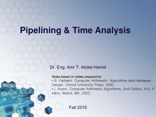 Pipelining &amp; Time Analysis