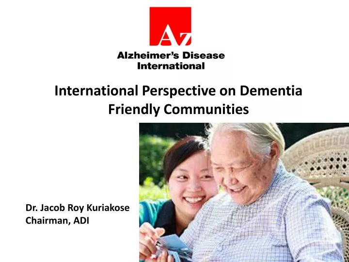 international perspective on dementia friendly