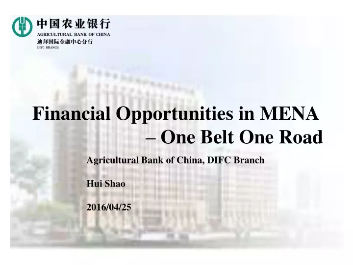 financial opportunitie s in mena one belt one road
