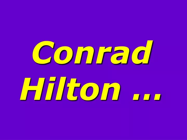 conrad hilton