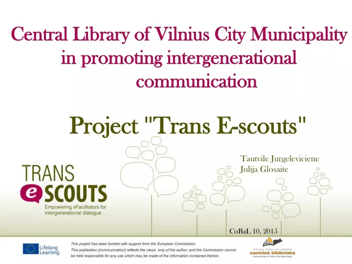 central library of vilnius city municipality in promoting intergenerational communication