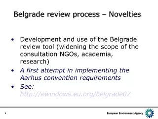 Belgrade review process – Novelties