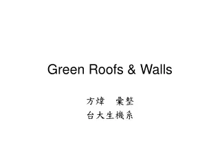 Green Roofs &amp; Walls