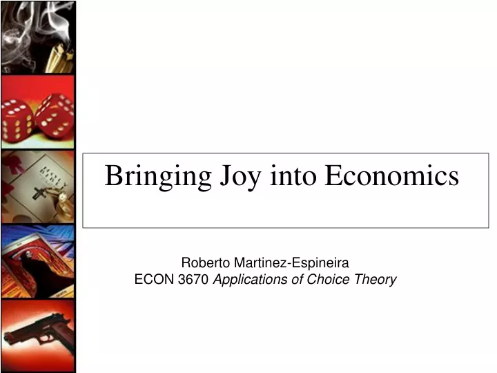 bringing joy into economics