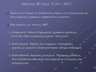 Abstract Window Toolkit (AWT)