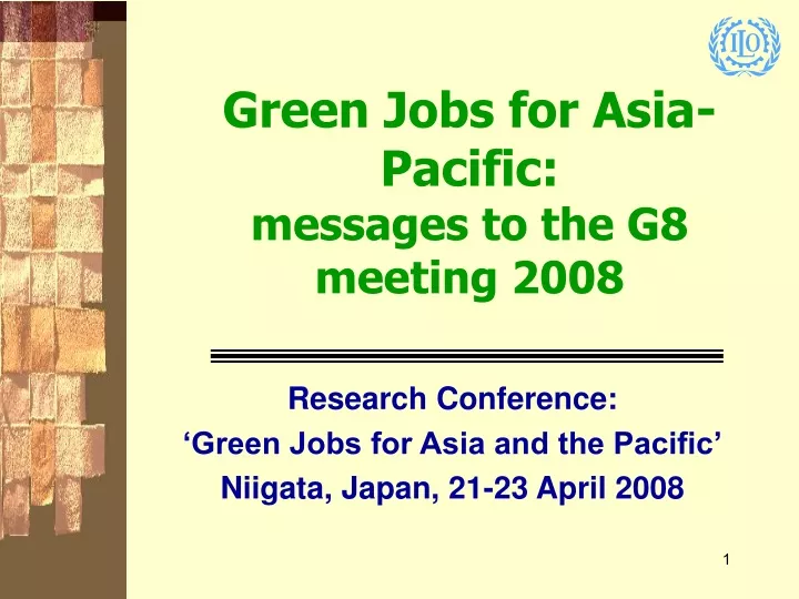 green jobs for asia pacific messages to the g8 meeting 2008