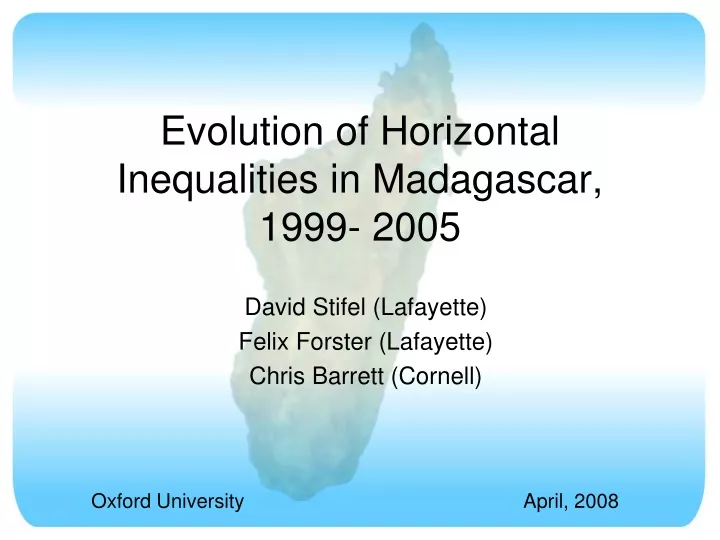 evolution of horizontal inequalities in madagascar 1999 2005