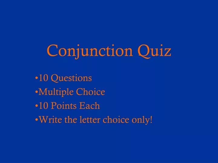 conjunction quiz