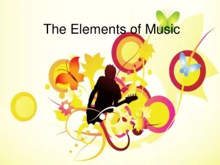 The Elements of Music