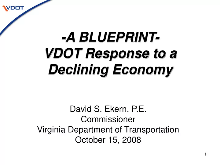 a blueprint vdot response to a declining economy