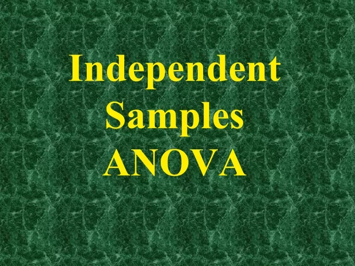 independent samples anova