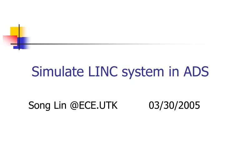 simulate linc system in ads