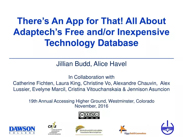there s an app for that all about adaptech s free and or inexpensive technology database