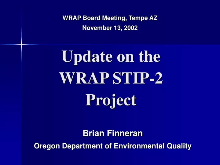 update on the wrap stip 2 project