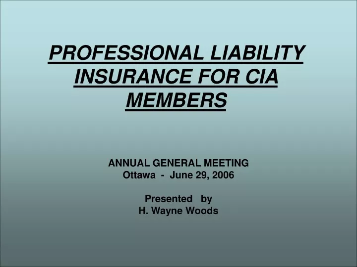 professional liability insurance for cia members