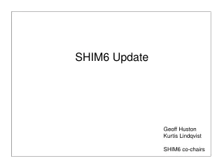 SHIM6 Update