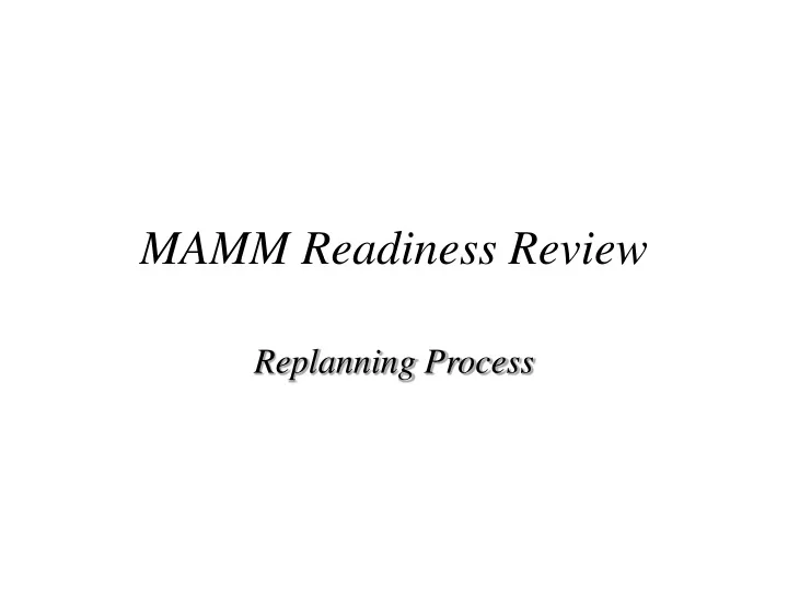 mamm readiness review