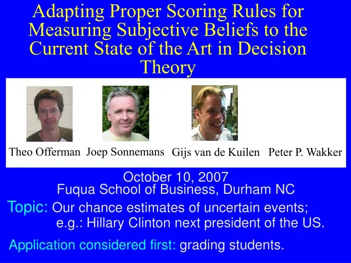 adapting proper scoring rules for measuring