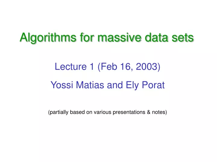 algorithms for massive data sets