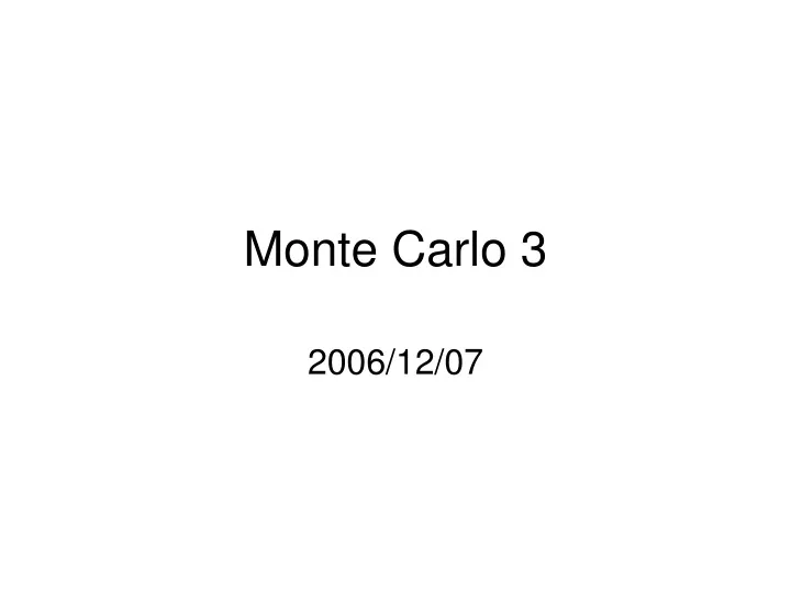 monte carlo 3