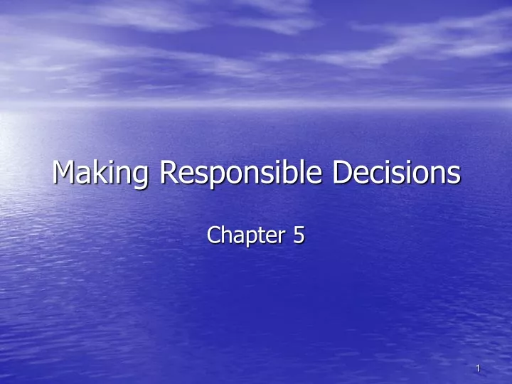 making responsible decisions